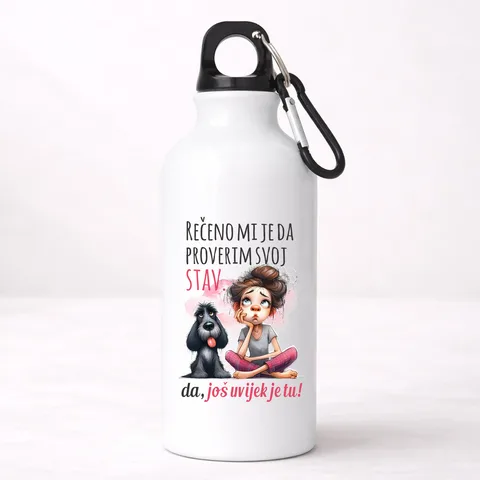 Rečeno mi je da promenim svoj stav - Aluminijumska boca