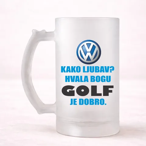Kako ljubav? Hvala bogu GOLF je dobro - Krigla