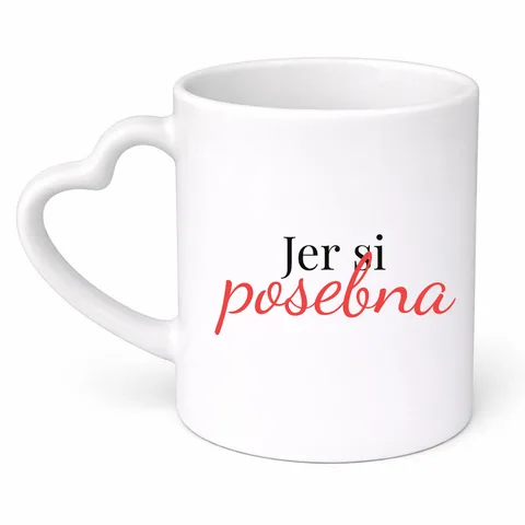 Jer si posebna - Šolja srce