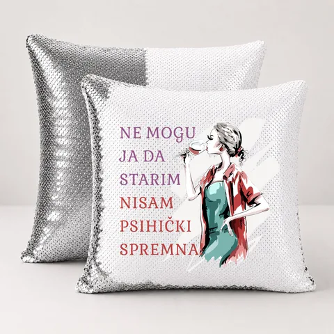 Ne mogu ja da starim nisam psihicki spremna - Jastuk magični
