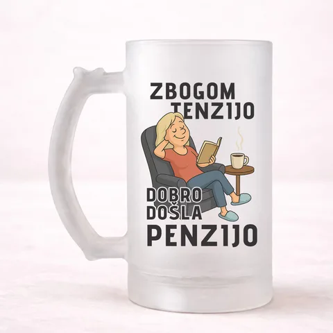 Zbogom tenzijo dobro došla penzijo 1 - Krigla – proizvod sa printom