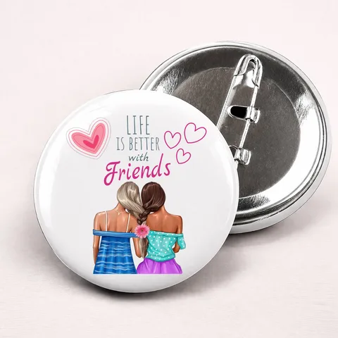 Life is better with Friends - Bedževi