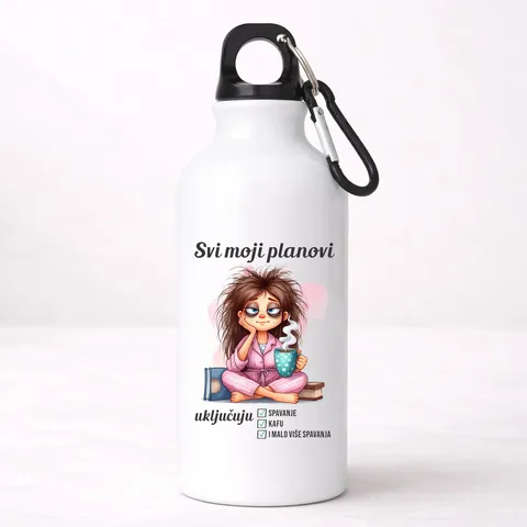 Svi moji planovi ukljucuju spavanje kafu - Aluminijumska boca