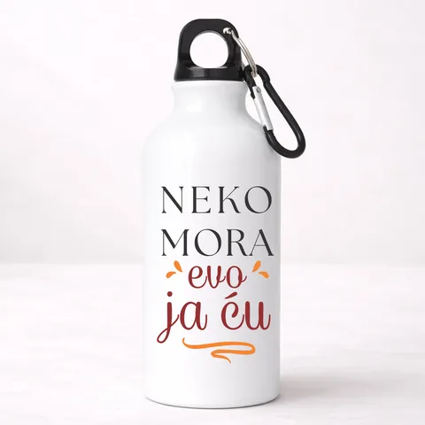 Neko mora evo ja cu - Aluminijumska boca
