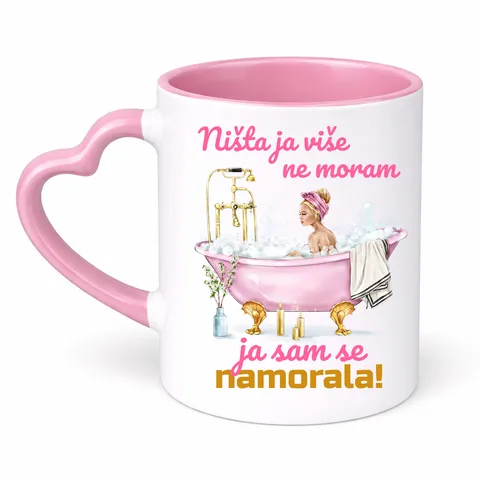 Nista ja više ne moram ja sam se namorala - Šolja Srce