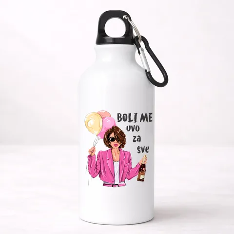 Boli me uvo za sve - Aluminijumska boca