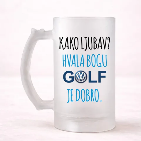 Kako ljubav? Hvala bogu GOLF je dobro #2 - Krigla