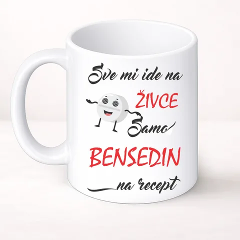 Sve mi ide na zivce samo bensedin na recept - Šolja Classic