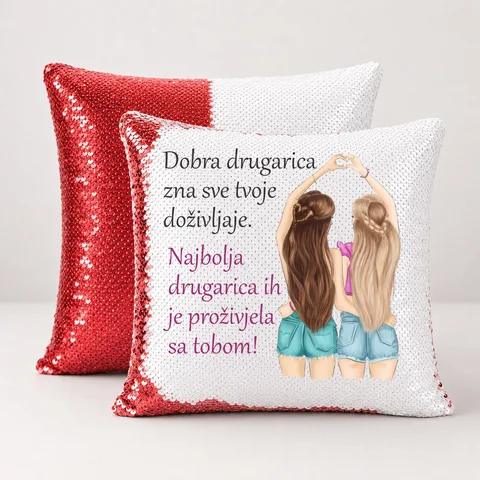 Dobra drugarica zna sve tvoje dozivljaje najbolja ih je prozivjela sa tobom - Jastuk magični