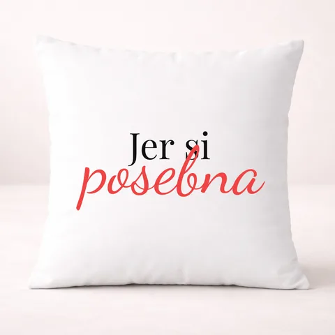 Jer si posebna - Jastuk