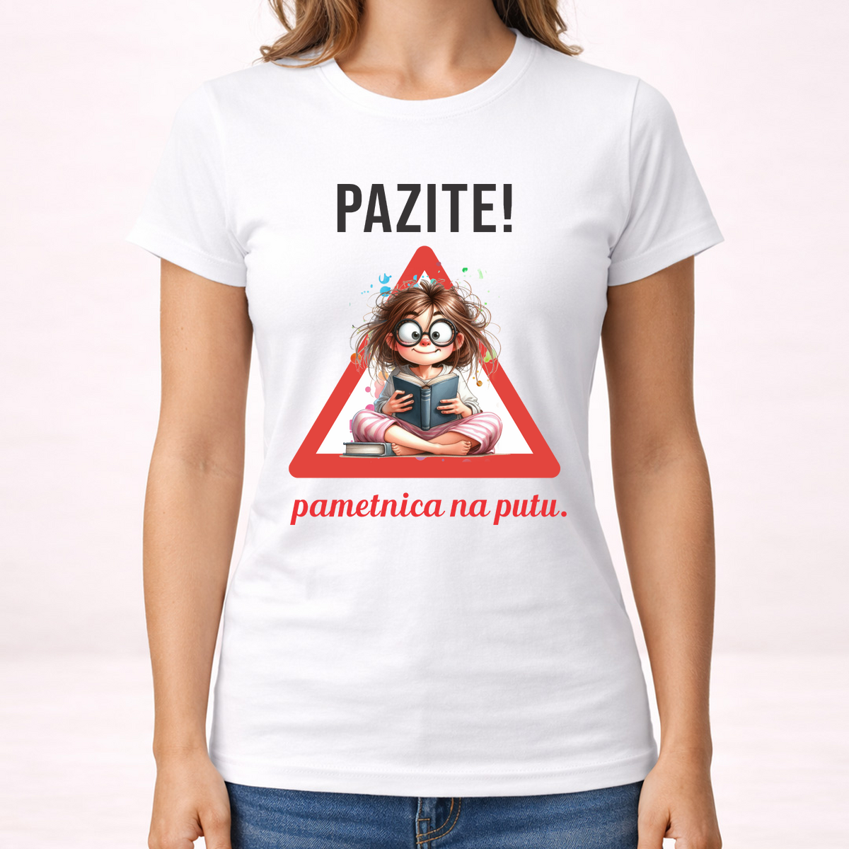 Pazite pametnica na putu - Majica - Ženska – prikaz proizvoda