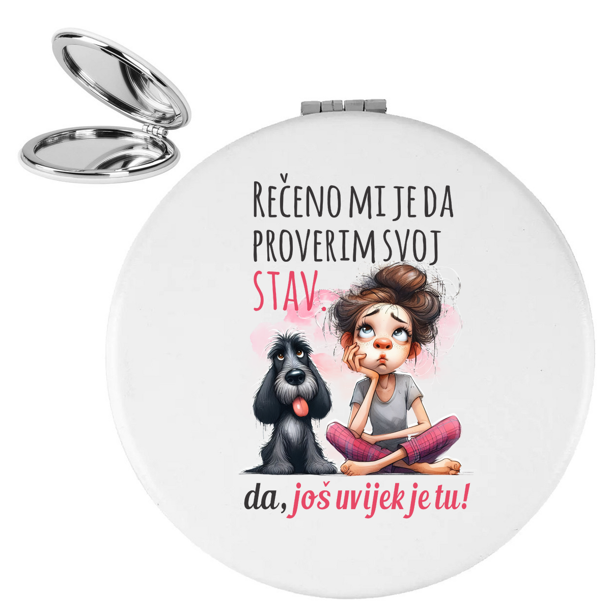 Rečeno mi je da promenim svoj stav - Ogledalce – prikaz izdelka