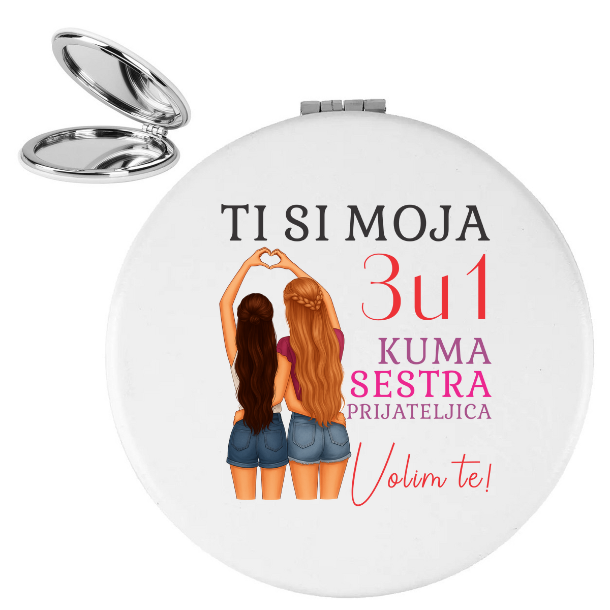 Ti si moja 3u1 kuma sestra prijateljica - Ogledalce – prikaz izdelka